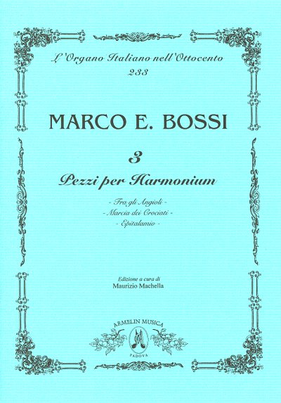 M.E. Bossi: Tre Pezzi Per Harmonium (Bu)