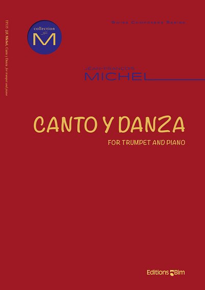 J. Michel: Canto y Danza, TrpKlav (KlavpaSt)