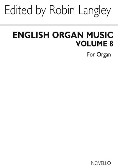 R. Langley: Anthology of English Organ Music 8, Org