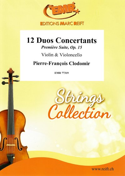 P.F. Clodomir: 12 Duos Concertants, VlVc