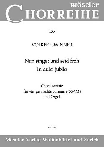 Gwinner Volker: In Dulci Jubilo / Nun Singet Und Seid Froh