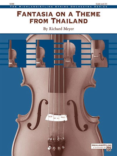R. Meyer: Fantasia on a Theme from Thailand, Stro (Pa+St)