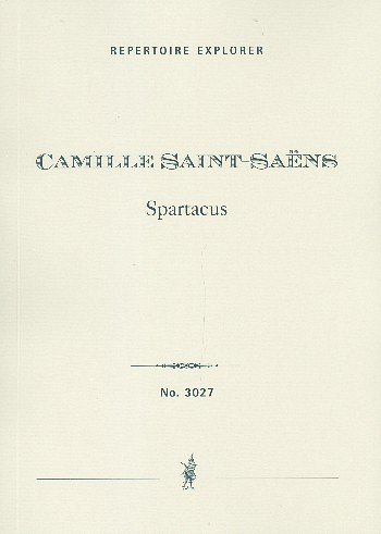C. Saint-Saëns: Spartacus