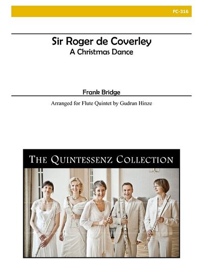 F. Bridge: Sir Roger De Coverley - A Christmas Dance