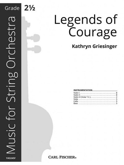 K. Griesinger: Legends of Courage, Stro (Part.)