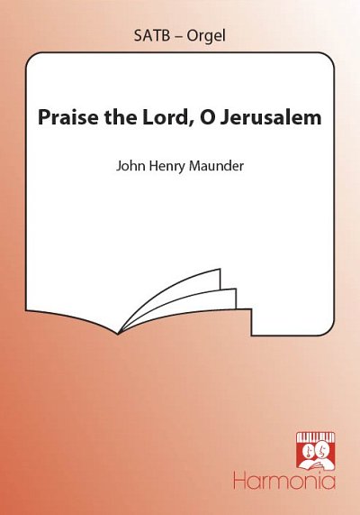 Praise the Lord, O Jerusalem, GchOrg (Chpa)