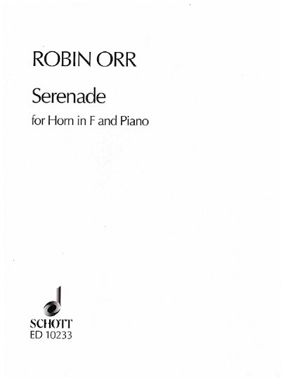 Orr, Robin Kelmsley: Serenade