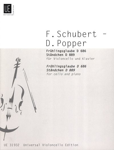 D. Popper y otros.: Frühlingsglaube - Ständchen op. 20/2 D 686; D 889