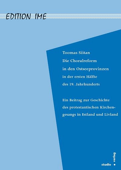 T. Siitan: Die Choralreform in den Ostseeprovinzen in d (Bu)