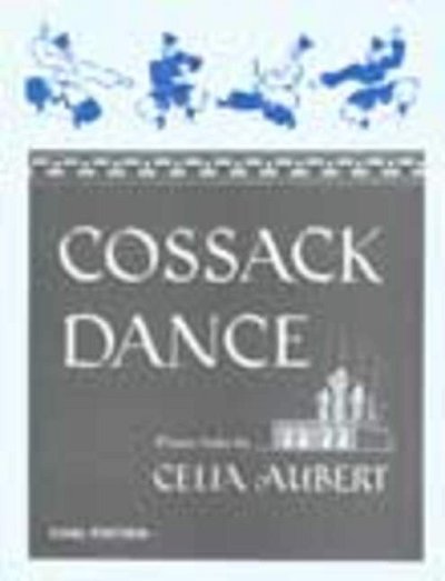 A. Celia: Cossack Dance, Klav