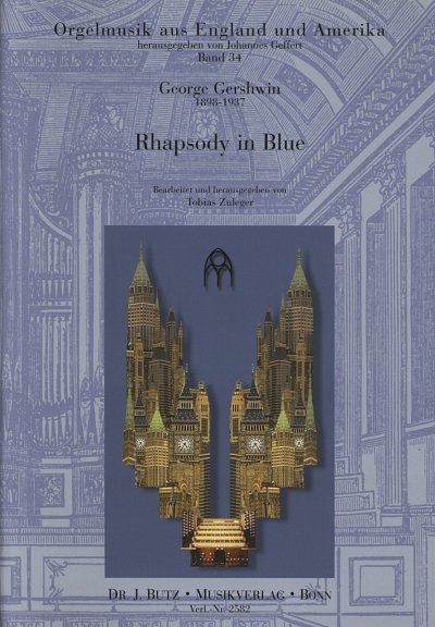 G. Gershwin: Rhapsody in blue, Orgel