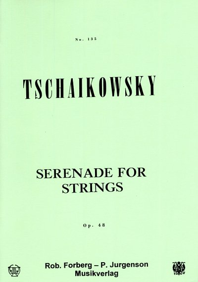 P.I. Tschaikowsky: Serenade für Streicher op. 48, Stro (Bu)