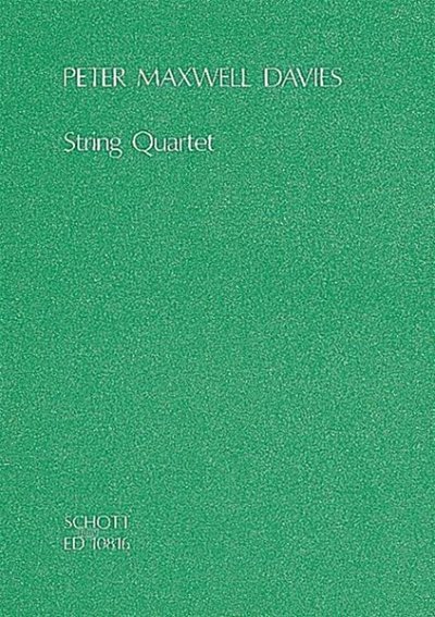 P. Maxwell Davies m fl.: String Quartet op. 14
