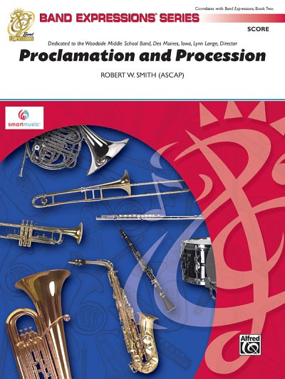 R.W. Smith: Proclamation and Procession, Blaso (Part.)