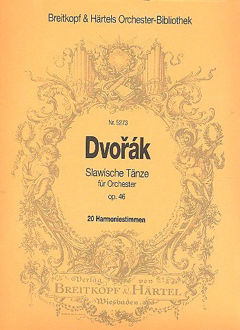 A. Dvorak: Slawische Taenze op. 46, Sinfo (HARM)