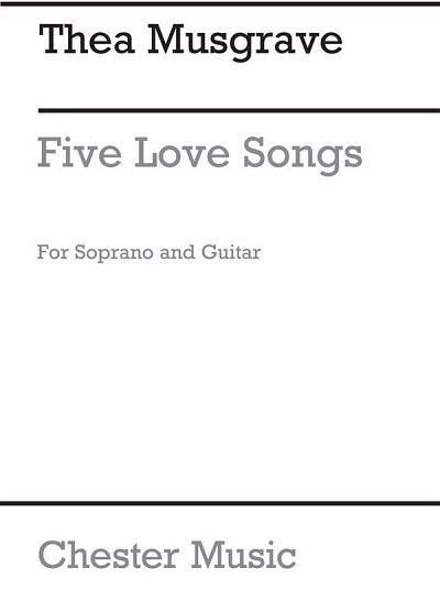 T: Musgrave: Five Love Songs