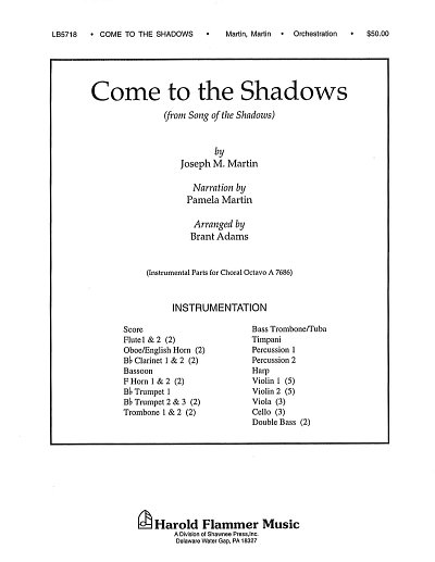 J. Martin: Come to the Shadows (from Song of , Sinfo (Pa+St)
