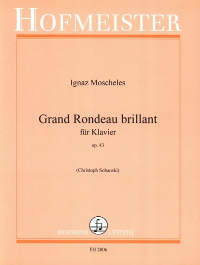 I. Moscheles: Grand rondeau brillant op.43