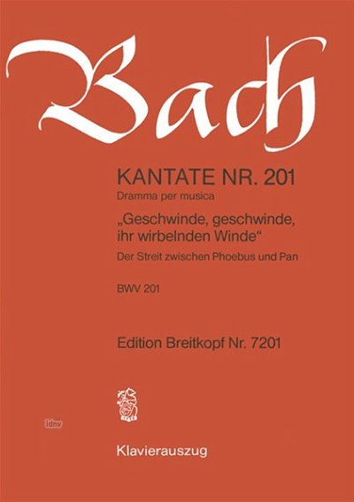 J.S. Bach: Kantate 201 Geschwinde Geschwinde