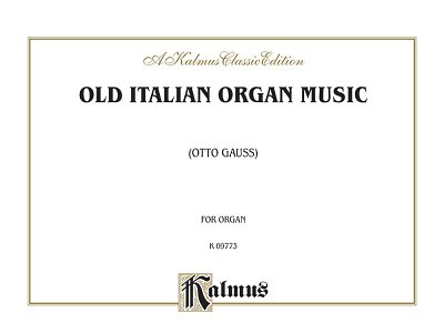 Old italian organ music, Orgel