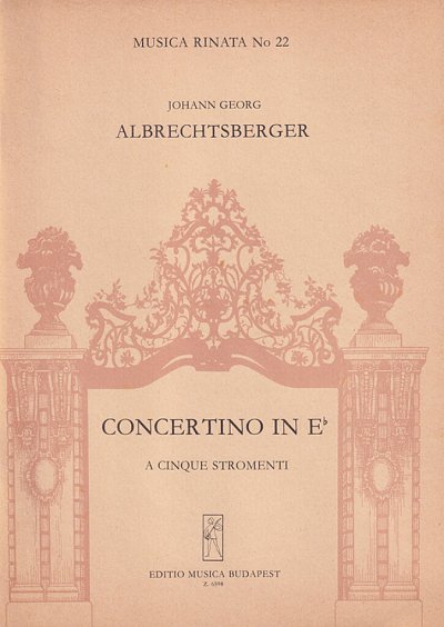 J.G. Albrechtsberger: Concertino in Es, FlVlVaVcCemb (Pa+St)