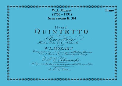 W.A. Mozart: Gran Partita K361 Arrangement Schwencke