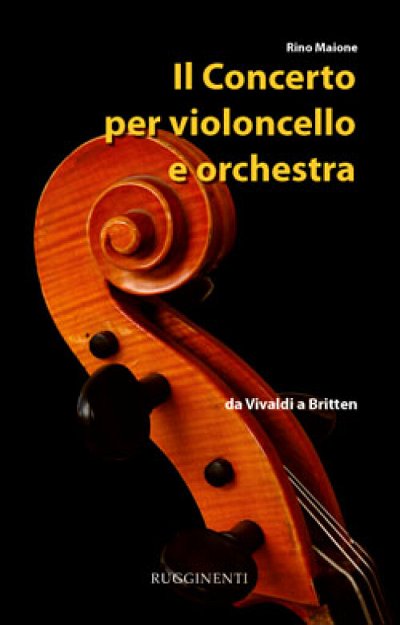 R. Maione: Il concerto per violoncello e orches, VcOrch (Bu)
