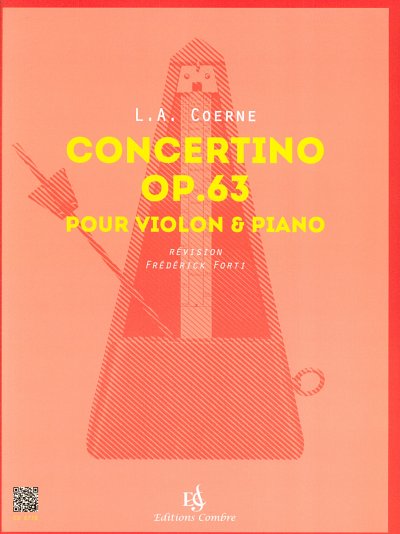 L.A. Coerne: Concertino op. 63