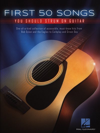 First 50 Songs You Should Strum On Guitar, Git