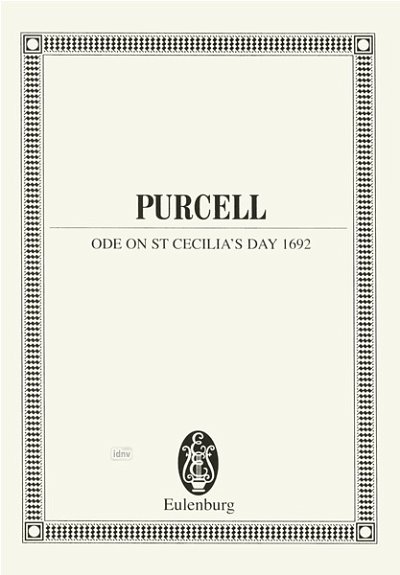 H. Purcell: Ode on St. Cecilia's Day 1692