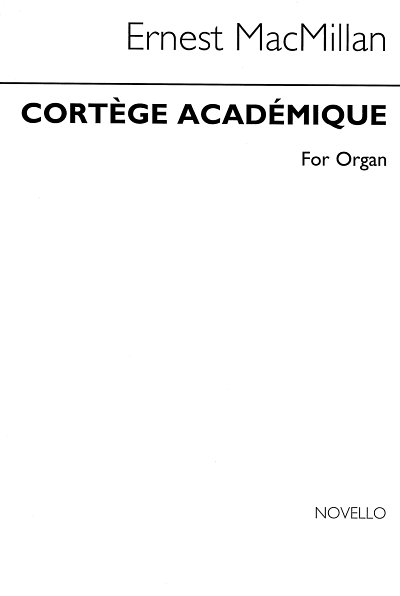 Cortege Academique For Organ, Org