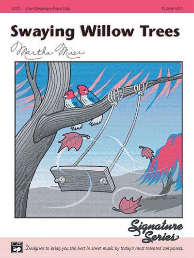 M. Mier: Swaying Willow Trees, Klav (EA)