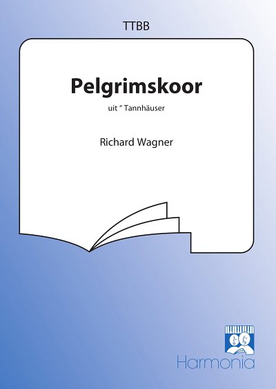 R. Wagner: Pelgrims koor (a.c.), Mch4Klav