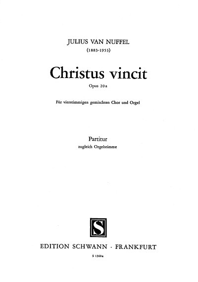 J. van Nuffel: Christus Vinci Op 20a