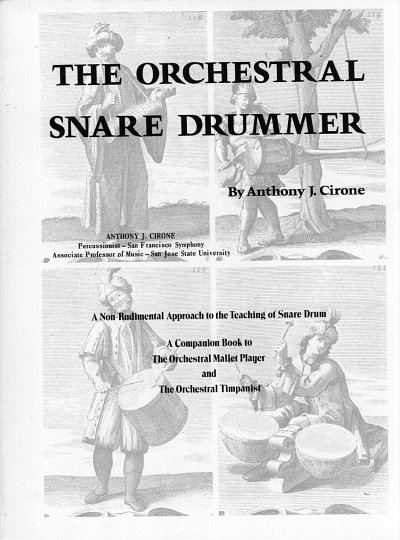 A.J. Cirone: The Orchestral Snare Drummer, Kltr