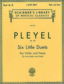 I.J. Pleyel: Six Little Duets, Op. 48, VlKlav (KlavpaSt)