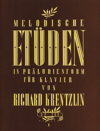 R. Krentzlin: Melodische Etüden in Präludienform op. 2, Klav