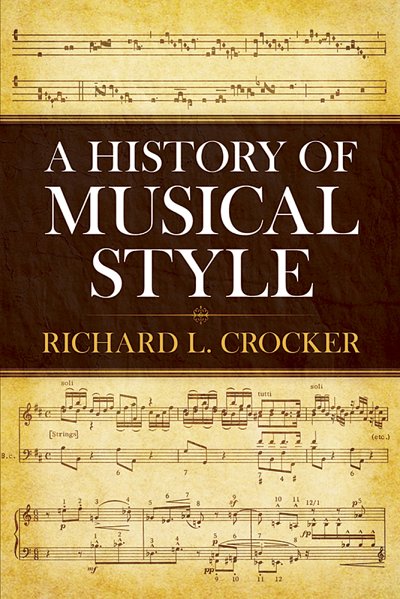 R.L. Crocker: A History of Musical Style (Bu)