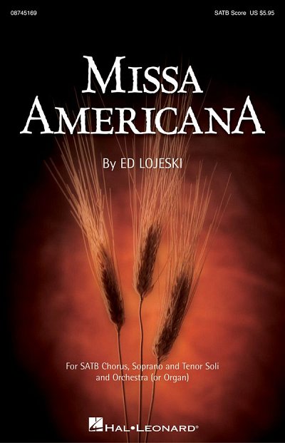 E. Lojeski: Missa Americana, GchKlav (Chpa)