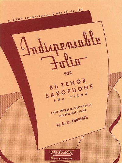 Indispensable Folio - Bb Tenor Saxophone and Piano, Tsax