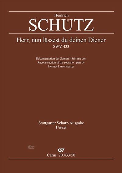 DL: H. Schütz: Herr, nun lässest du deinen Diene, Gch6Bc (Pa