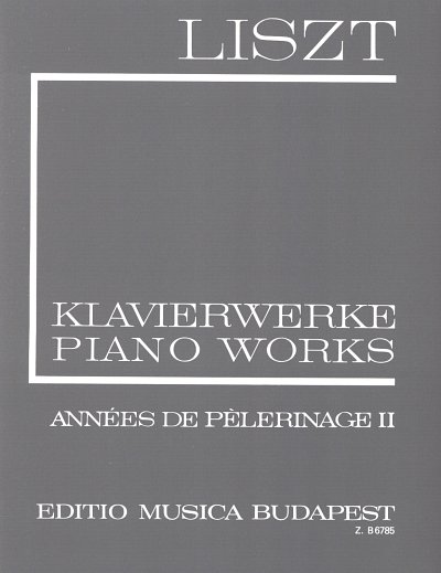 F. Liszt: Années de Pèlerinage 2