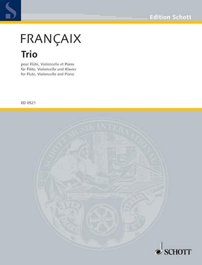 DL: J. Françaix: Trio, FlVcKlav (Pa+St)
