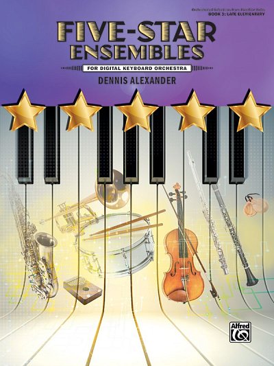 D. Alexander: Five-Star Ensembles, Book 3 (Pa+St)