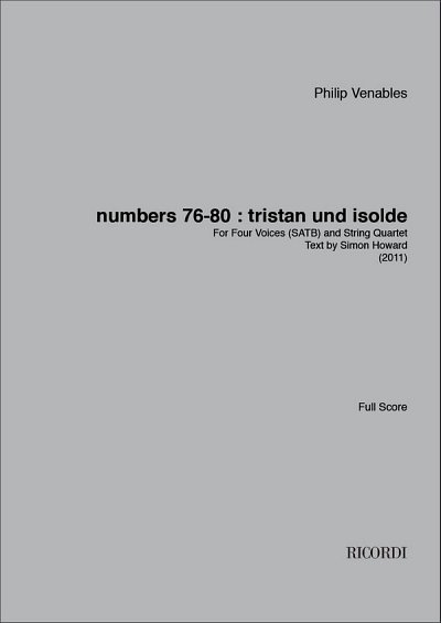 P. Venables: Numbers 76_80 : Tristan und Isolde