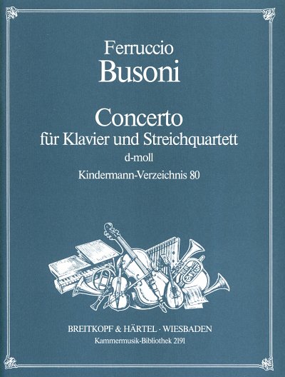 F. Busoni: Konzert D-Moll