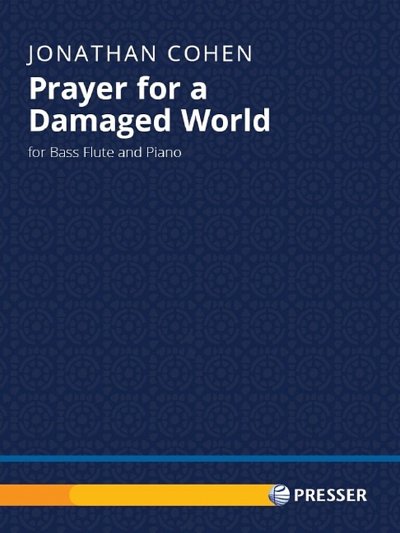 C. Jonathan: Prayer for a Damaged World (Pa+St)