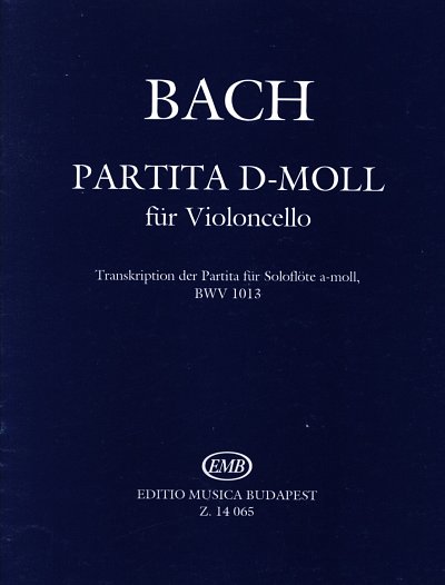 J.S. Bach: Partita d-Moll BWV 1013 für Violoncello, Vc