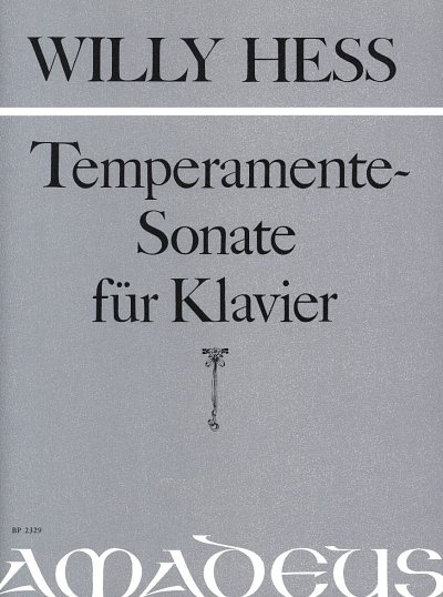 W. Hess: Sonate A-Moll Op 133 (Die Temperamente)