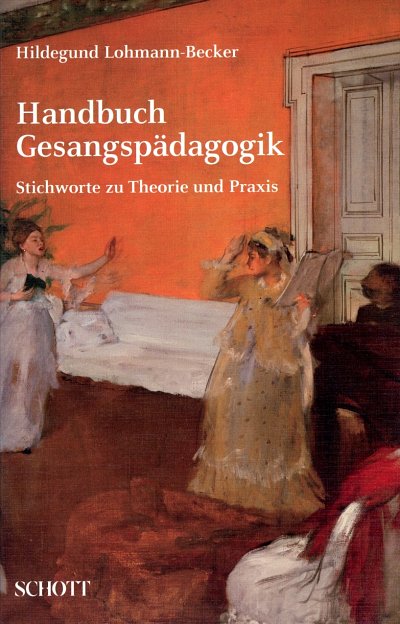 H. Lohmann-Becker: Handbuch Gesangspädagogik, Ges (Lex)